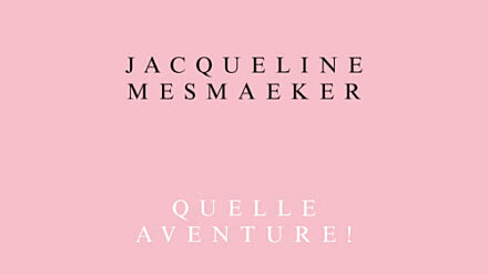Quelle Aventure Jacqueline Mesmaeker